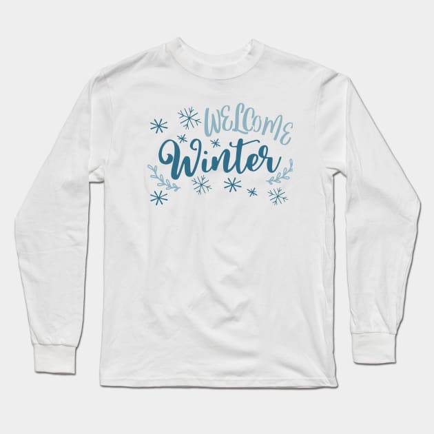 Welcome Winter Snowflakes Holiday Typography Long Sleeve T-Shirt by Grafikstudio